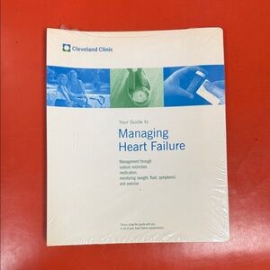 Cleveland Clinic Guide to Managing Heart Failure